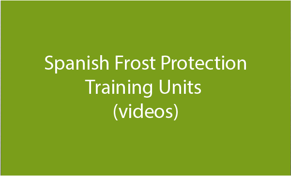 Spanish Frost Protection Training Units (videos)